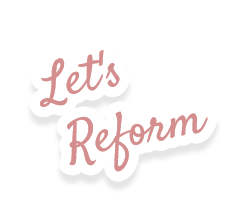 Let's Reform