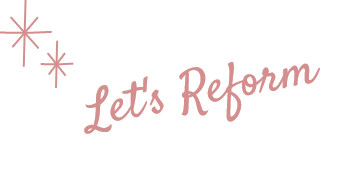 Let's Reform